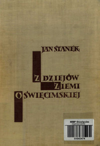 Z dziejów Ziemi Oświęcimskiej