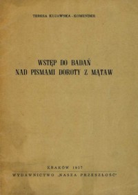 Wstęp do badań nad pismami Doroty z Mątaw