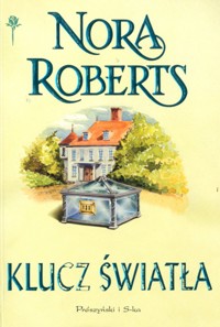 Trylogia kluczy (1). Klucz światła