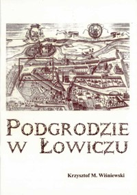 Podgrodzie w Łowiczu