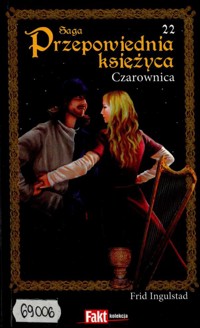 Przepowiednia księżyca (22). Czarownica