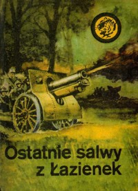Ostatnie salwy z Łazienek