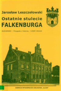 Ostatnie stulecie Falkenburga