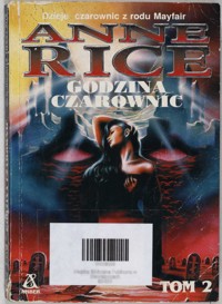 Godzina czarownic. Tom 2