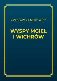 Wyspy mgieł i wichrów