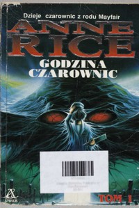 Godzina czarownic. Tom 1
