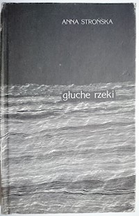 Głuche rzeki