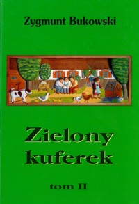 Zielony kuferek. T. 2