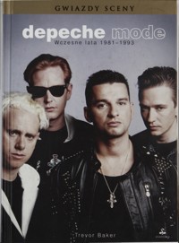Depeche Mode. Wczesne lata 1981-1993