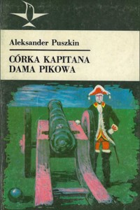 Córka kapitana. Dama pikowa
