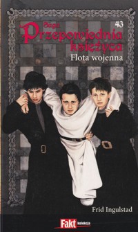 Przepowiednia księżyca (43). Flota wojenna