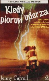Kiedy piorun uderza