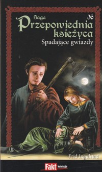 Przepowiednia księżyca (36). Spadające gwiazdy
