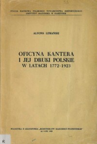 Oficyna Kantera i jej druki polskie w latach 1772-1923