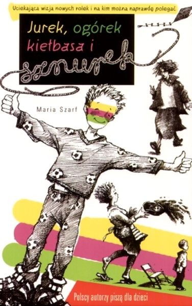 Jurek, ogórek, kiełbasa i sznurek
