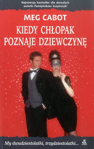Kiedy chłopak poznaje dziewczynę
