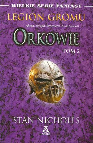 Orkowie. Tom 2. Legion gromu