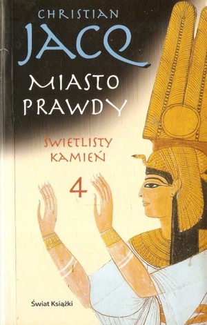 Świetlisty kamień. Miasto prawdy