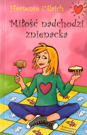 Miłość nadchodzi znienacka