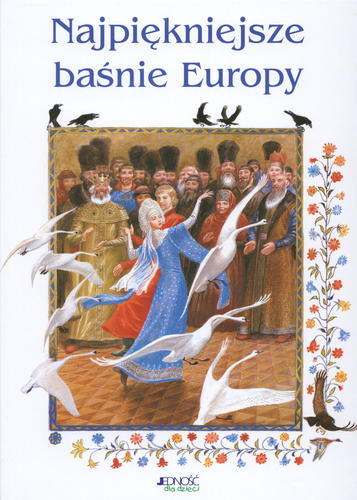 Najpiękniejsze baśnie Europy