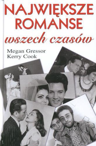 Największe romanse wszech czasów
