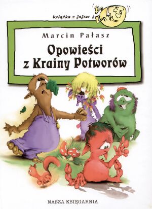 Opowieści z Krainy Potworów