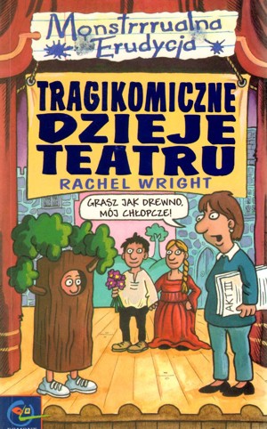 Tragikomiczne dzieje teatru