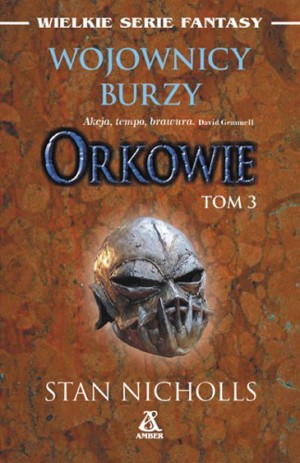 Orkowie. Tom 3. Wojownicy burzy
