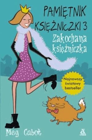 Pamiętnik księżniczki 3. Zakochana księżniczka