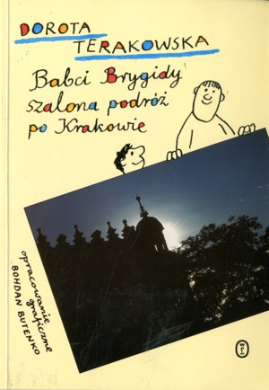 Babci Brygidy szalona podróż po Krakowie