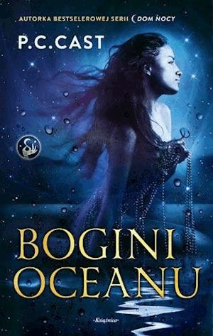 Wezwanie bogini. Bogini oceanu