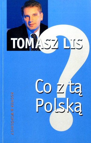 Co z tą Polską?