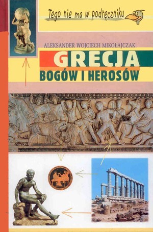 Grecja bogów i herosów