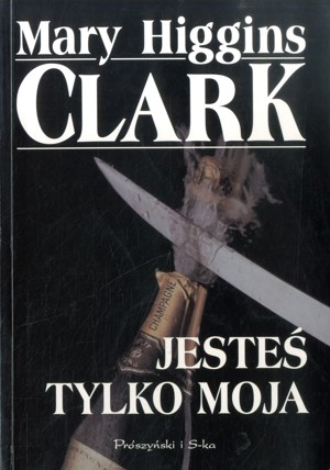 Jesteś tylko moja