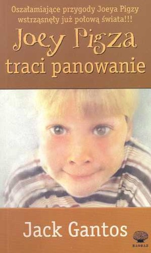 Joey Pigza traci panowanie