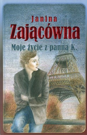 Moje życie z panną K