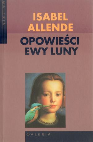 Opowieści Ewy Luny