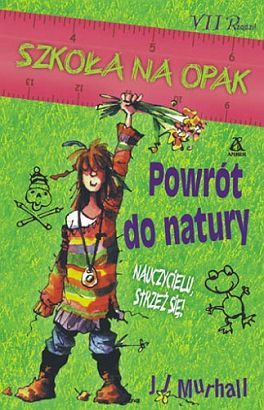 Szkoła na opak. Powrót do natury