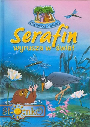 Serafin wyrusza w świat