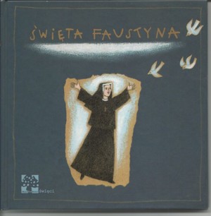 Święta Faustyna