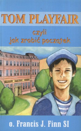 Tom Playfair czyli Jak zrobić początek
