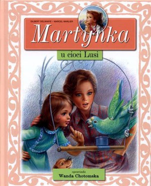 Martynka u cioci Lusi