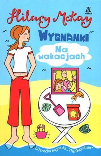 Wygnanki na wakacjach