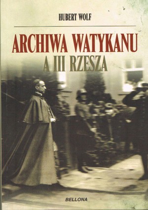 Archiwa Watykanu a III Rzesza