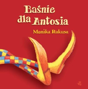 Baśnie dla Antosia