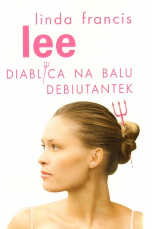 Diablica na balu debiutantek