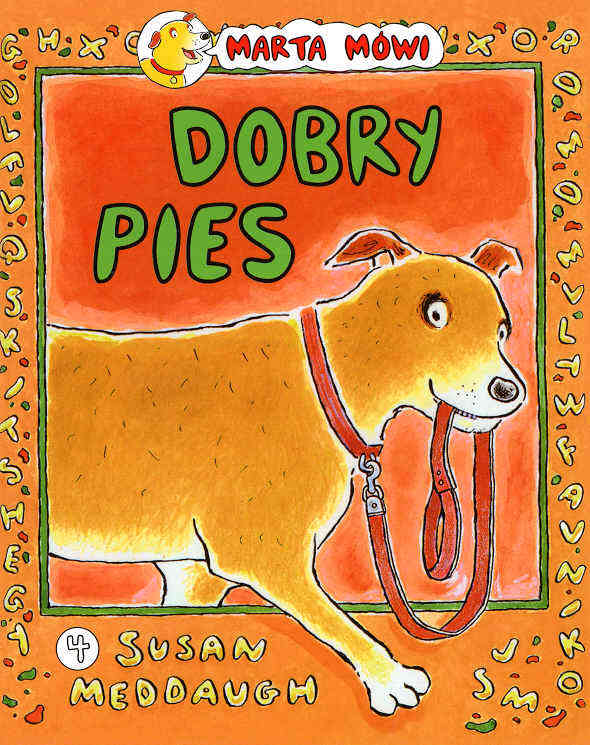 Marta mówi. Dobry pies
