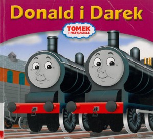 Tomek i przyjaciele. Donald i Darek