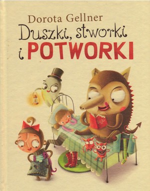 Duszki, stworki i potworki