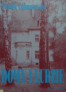 Domy i ludzie. Część 1